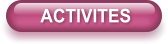 ACTIVITES