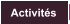 Activités